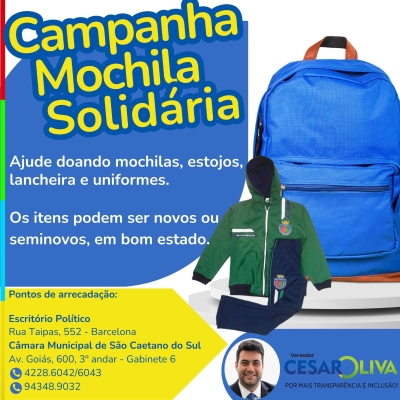 Vereador César Oliva inicia pelo 2º ano consecutivo a Campanha das Mochilas Solidárias